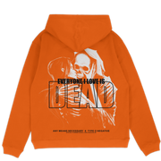 Everyone I Love Is Dead Pullover Hoodie Orange