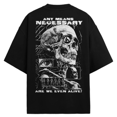 Are We Even Alive T-Shirt Black