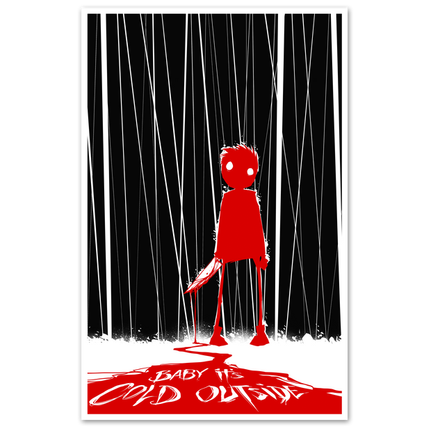 It's Cold Outside Print