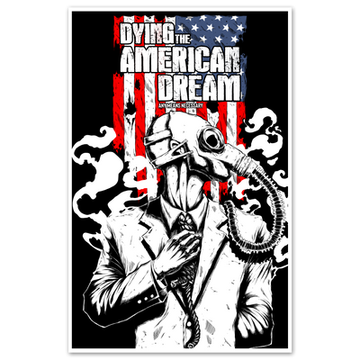 Dying the American Dream Print