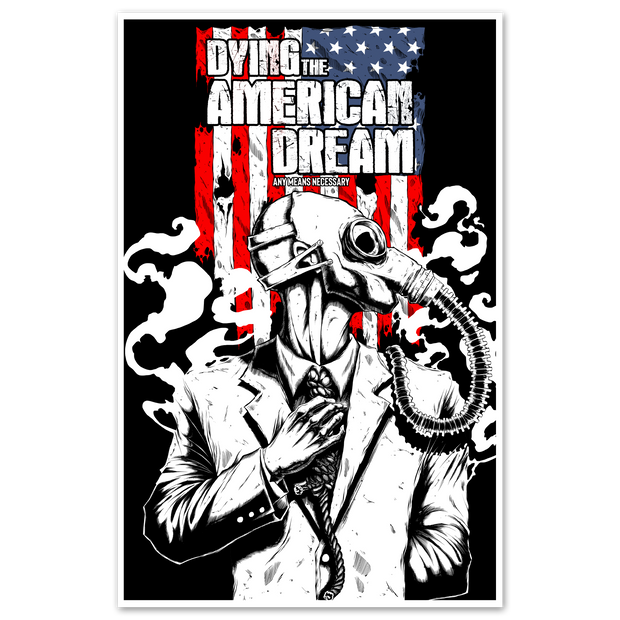 Dying the American Dream Print