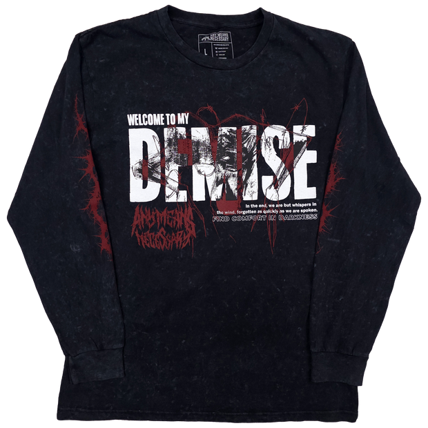 Demise Long Sleeve T-Shirt