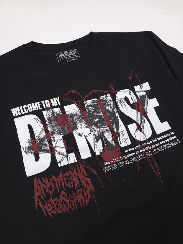 Demise T-Shirt