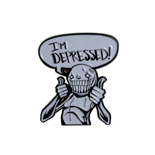 I'm Depressed Enamel Pin