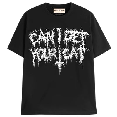 CAN I PET YOUR CAT