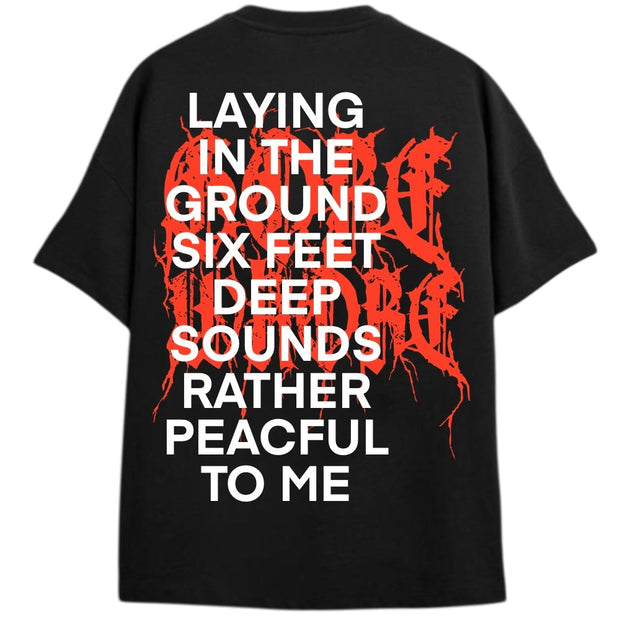 SIX FEET DEEP