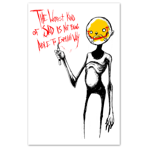 Worst Kind of Sadness Print