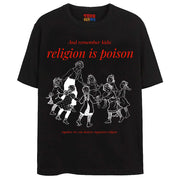 RELIGION IS POISON