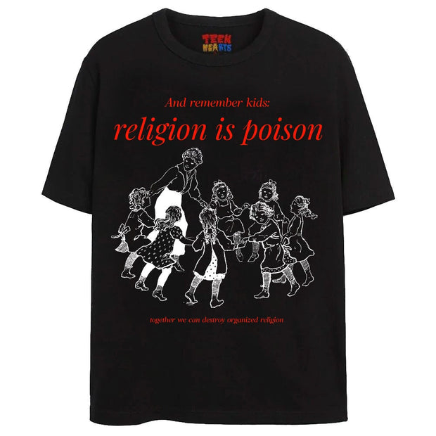 RELIGION IS POISON
