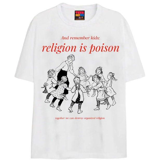 RELIGION IS POISON